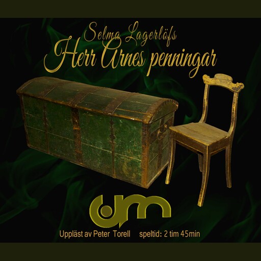 Herr Arnes penningar, Selma Lagerlöf