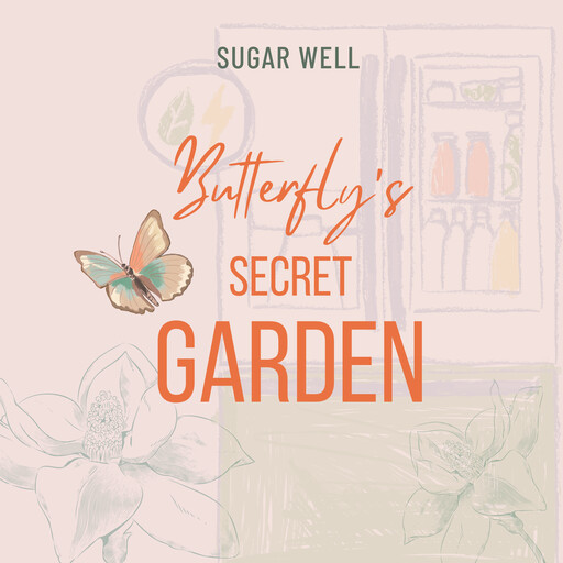 Butterfly’s Secret Garden, Sugar Well