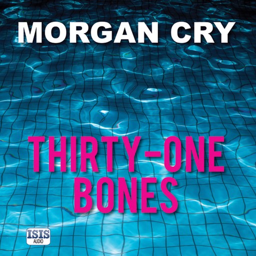 Thirty-One Bones, Morgan Cry