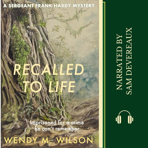 Recalled to Life, Wendy M. Wilson
