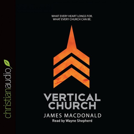 Vertical Church, James MacDonald
