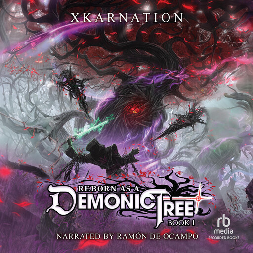 Reborn as a Demonic Tree, XKarnation