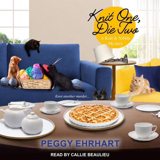 Knit One, Die Two, Peggy Ehrhart