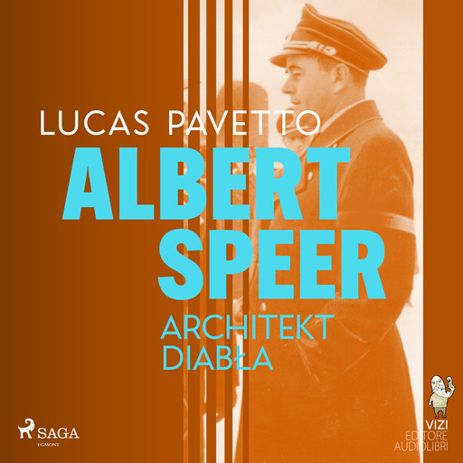 Albert Speer. Architekt diabła, Luigi Romolo Carrino