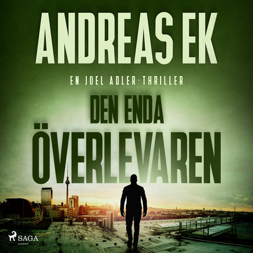 Den enda överlevaren, Andreas Ek
