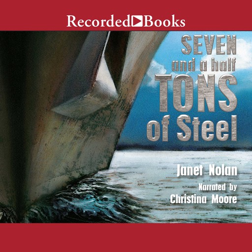 Seven and a Half Tons of Steel, Janet Nolan