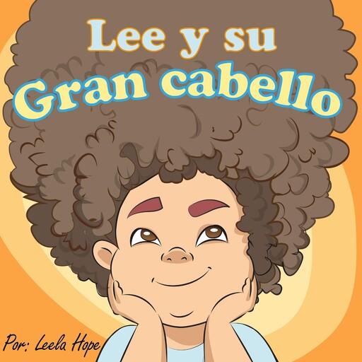 Lee y su gran cabello, Leela hope