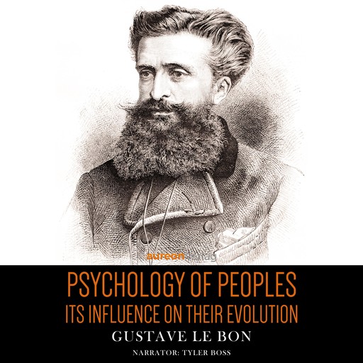 Psychology of Peoples, Gustave Le Bon