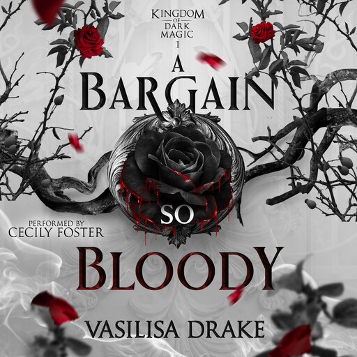 A Bargain So Bloody, Vasilisa Drake