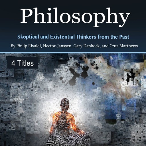 Philosophy, Hector Janssen, Philip Rivaldi, Cruz Matthews, Gary Dankock