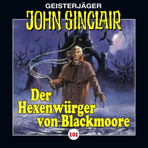 John Sinclair, Folge 101: Der Hexenwürger von Blackmoore, Teil 1, Jason Dark