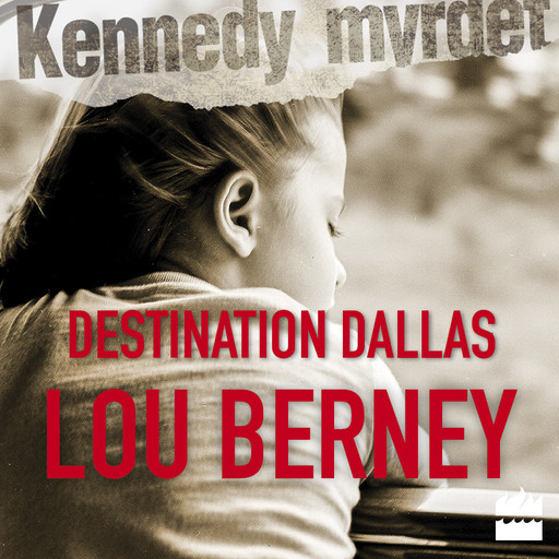Destination Dallas, Lou Berney