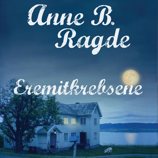 Eremitkrebsene, Anne B. Ragde