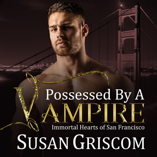 Possessed by a Vampire, Susan Griscom