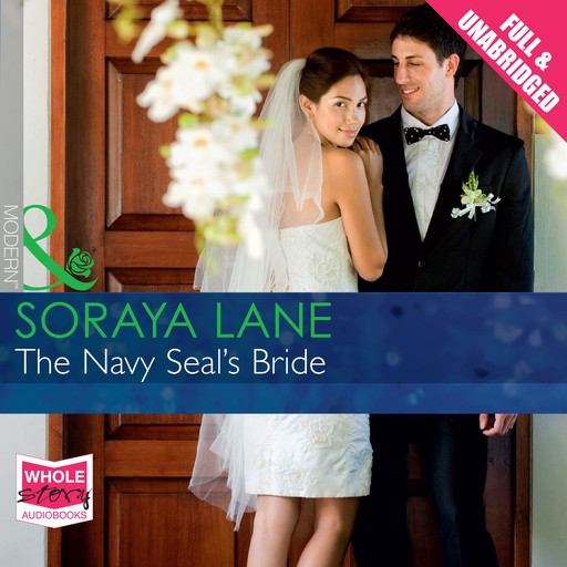 The Navy Seal's Bride, Soraya Lane