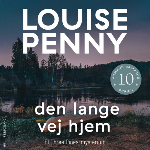 Den lange vej hjem, Louise Penny