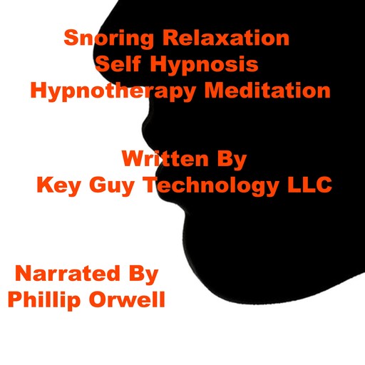 Snoring Relaxation Self Hypnosis Hypnotherapy Meditation, Key Guy Technology LLC