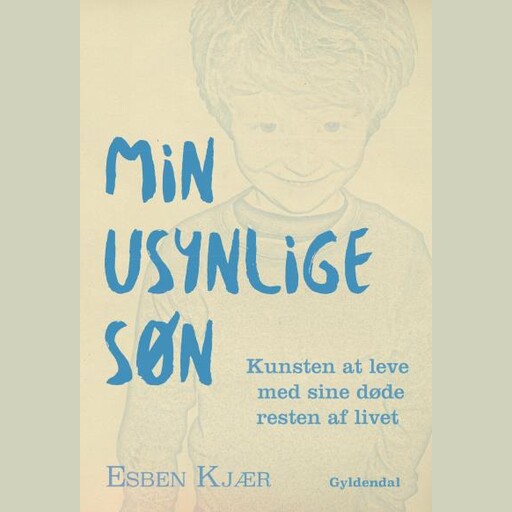 Min usynlige søn, Esben Kjær