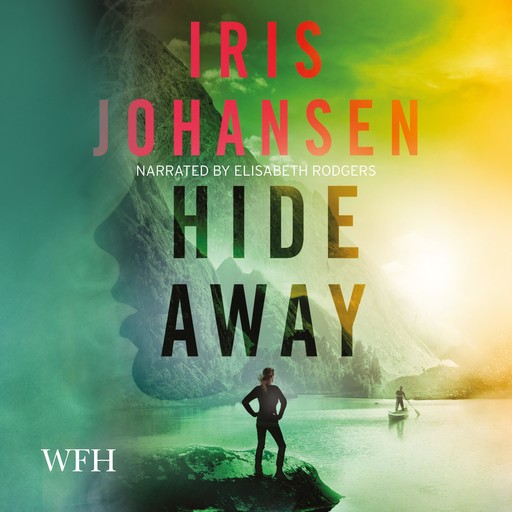 Hide Away, Iris Johansen