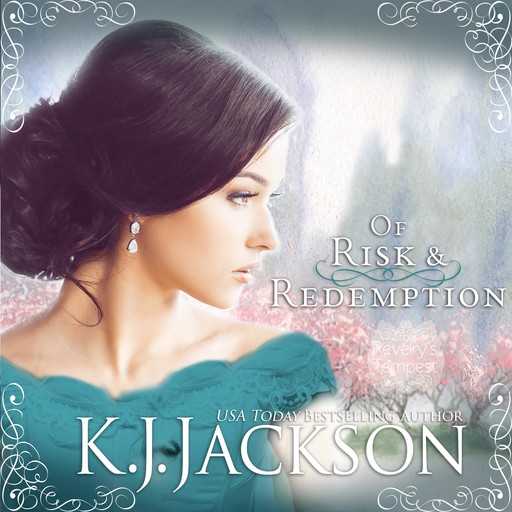 Of Risk & Redemption: A Revelry’s Tempest Novel, K.J. Jackson
