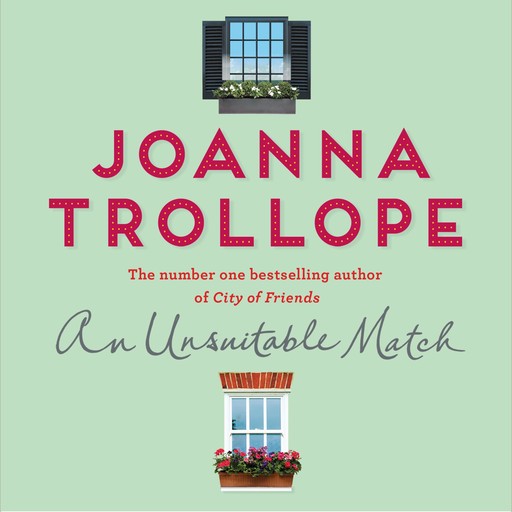 An Unsuitable Match, Joanna Trollope