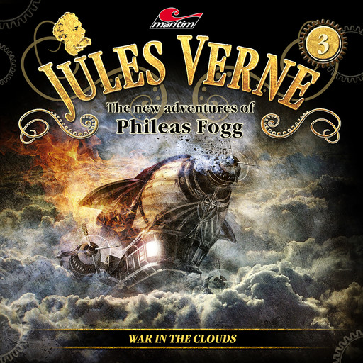Jules Verne, The new adventures of Phileas Fogg, Episode 3: War in the clouds, Annette Karmann, Alicia Gerrard, Markus Topf