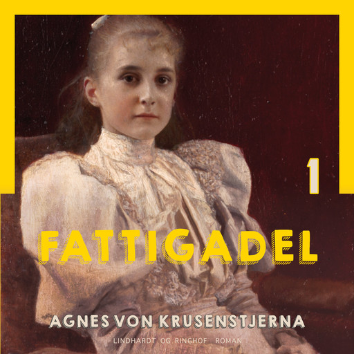 Fattigadel, Agnes Von Krusenstjerna