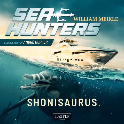 SHONISAURUS (Seahunters 1), William Meikle