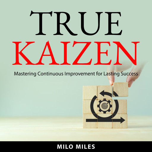 True Kaizen, Milo Miles