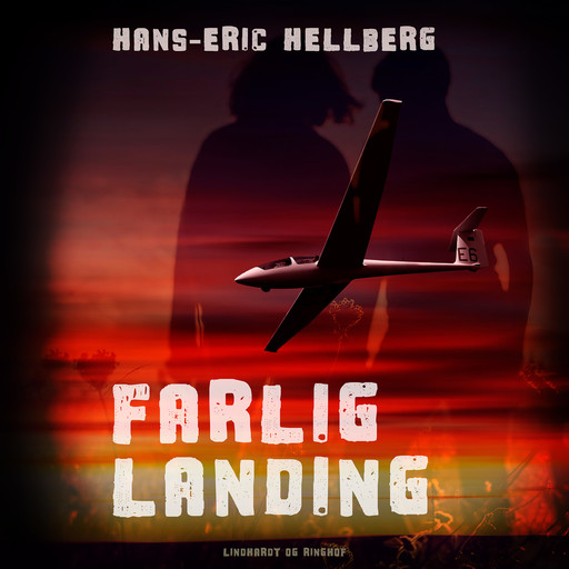 Farlig landing, Hans-Eric Hellberg