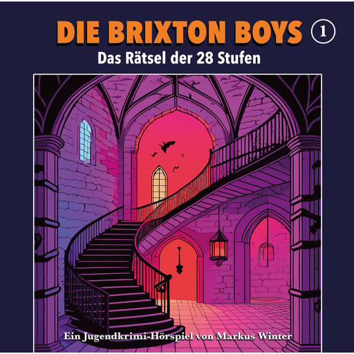 Die Brixton Boys, Folge 1: Das Rätsel der 28 Stufen, Markus Winter