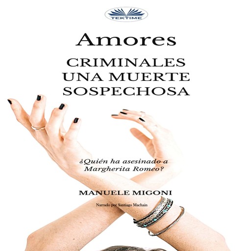 Amores Criminales Una Muerte Sospechosa, Manuele Migoni