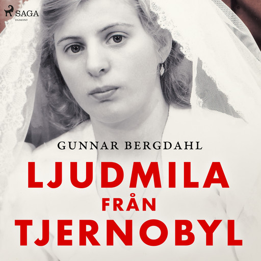 Ljudmila från Tjernobyl, Gunnar Bergdahl