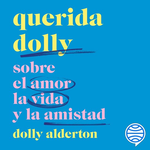 Querida Dolly, Dolly Alderton