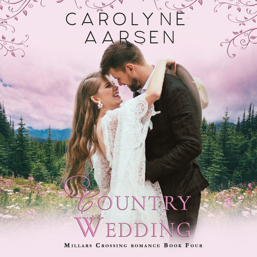 Country Wedding, Carolyne Aarsen