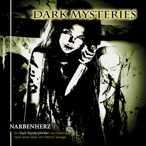 Dark Mysteries, Folge 5: Narbenherz, Markus Winter, Patrick Sauvage
