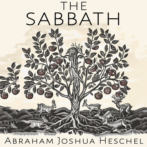 The Sabbath, Abraham Joshua Heschel