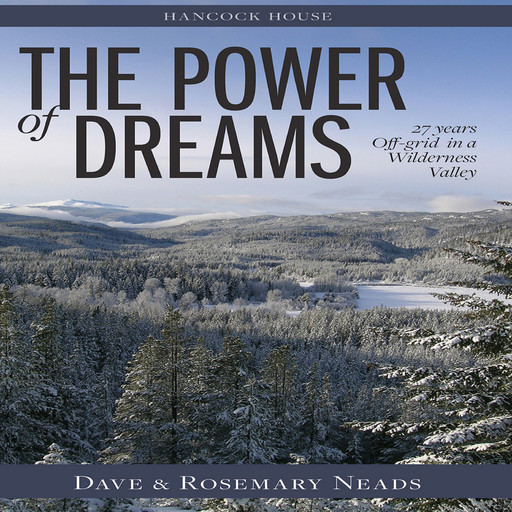 The Power of Dreams, Dave Neads, Rosemary Neads