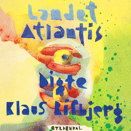 Landet Atlantis, Klaus Rifbjerg