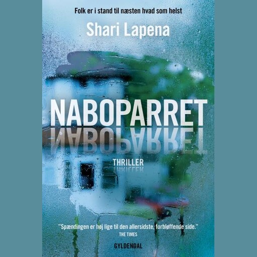 Naboparret, Shari Lapena