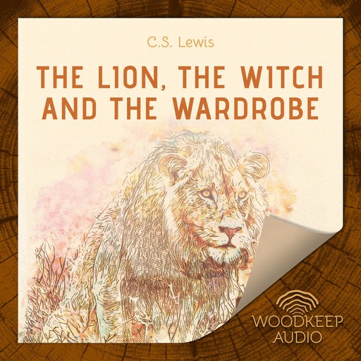 The Lion the Witch and the Wardrobe, Clive Staples Lewis