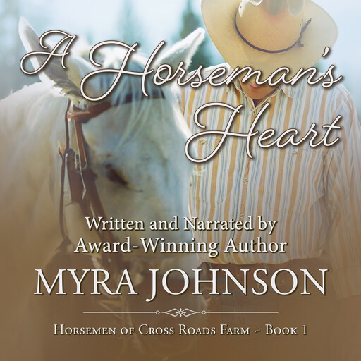 A Horseman's Heart, Myra Johnson