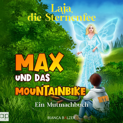 Max und das Mountainbike, Bianca Balzer