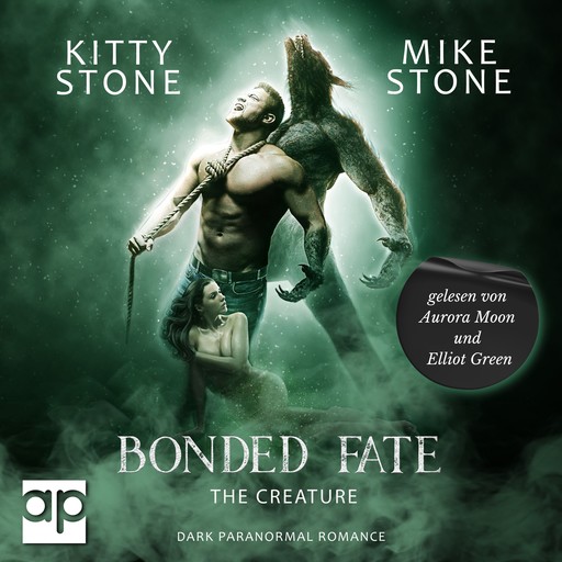 Bonded Fate - The Creature, Kitty Stone, Mike Stone