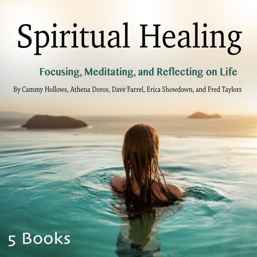Spiritual Healing, Fred Taylors, Dave Farrel, Athena Doros, Erica Showdown, Cammy Hollows