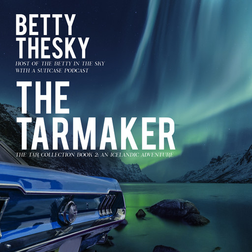 The Tarmaker, Betty Thesky