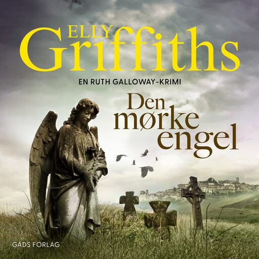 Den mørke engel, Elly Griffiths