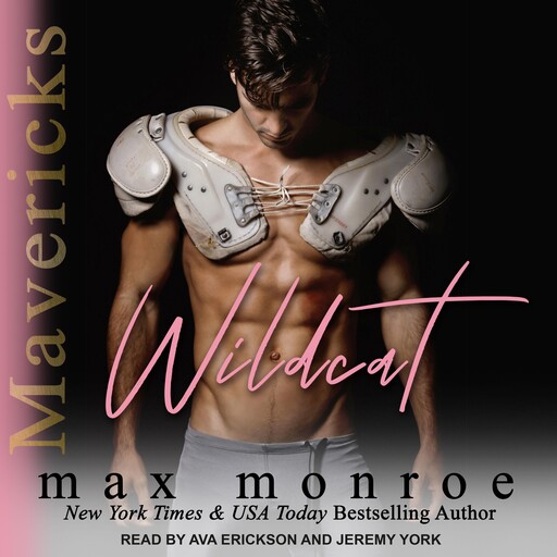 Wildcat, Max Monroe
