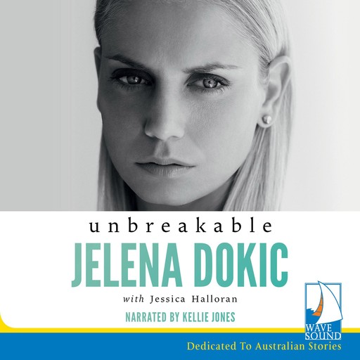 Unbreakable, Jelena Dokic