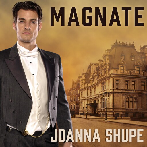 Magnate, Joanna Shupe